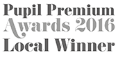 Pupil Premium Awards 2016 Local Winner